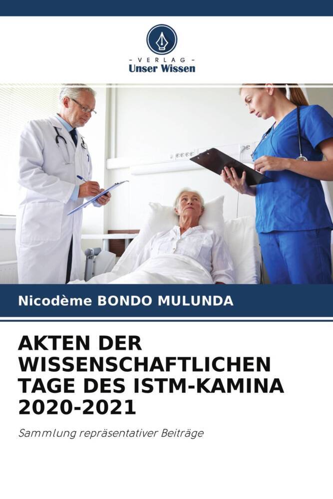 AKTEN DER WISSENSCHAFTLICHEN TAGE DES ISTM-KAMINA 2020-2021