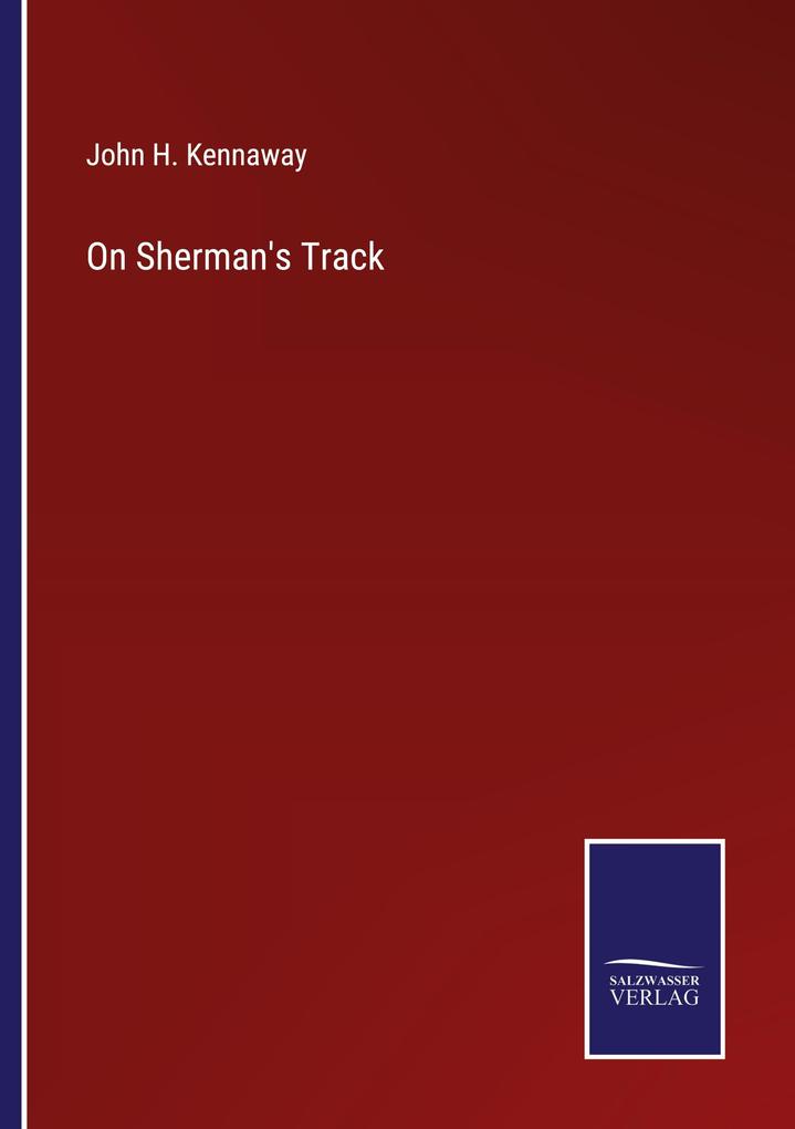 On Sherman's Track