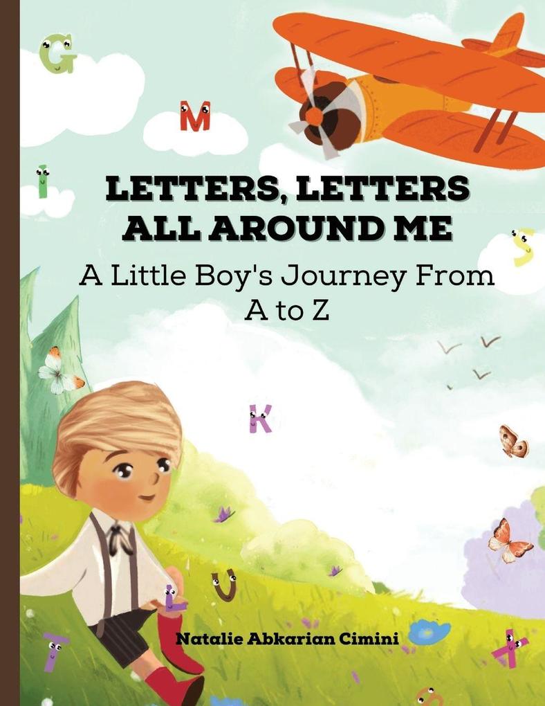 Letters Letters All Around Me
