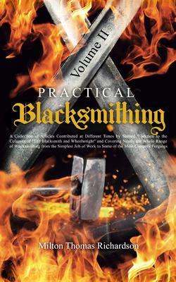 Practical Blacksmithing Vol. II