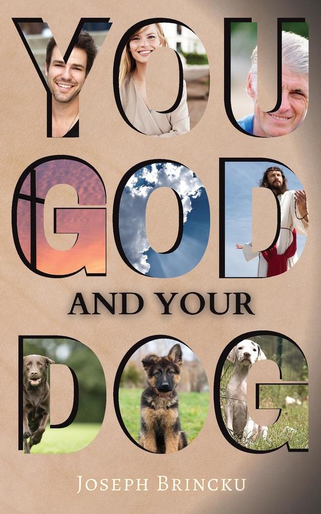 You God and Your Dog
