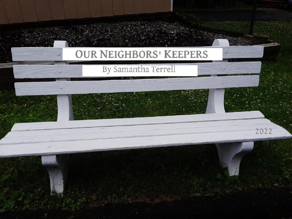 Our Neighbors‘ Keepers
