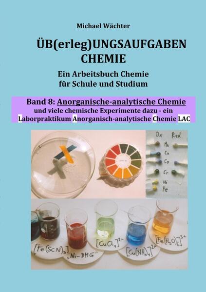 Anorganisch-analytische Chemie (Übungsaufgaben Chemie Band 8)