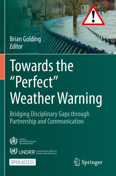 Towards the ‘Perfect‘ Weather Warning