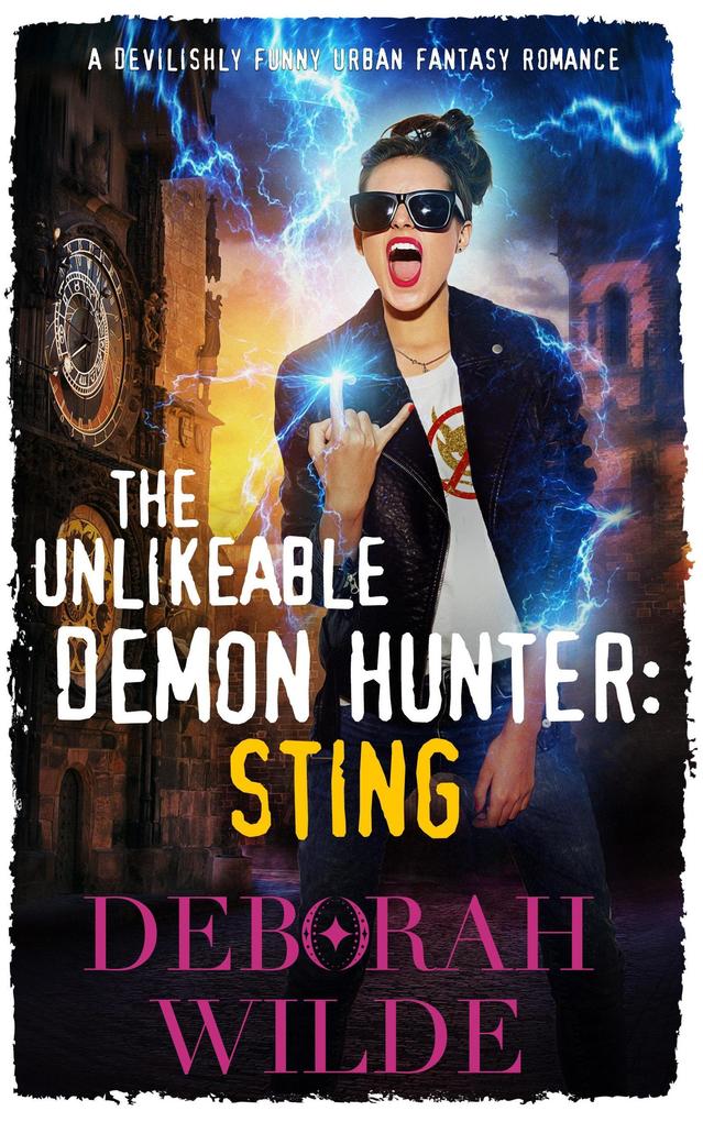 The Unlikeable Demon Hunter: Sting (Nava Katz #2)