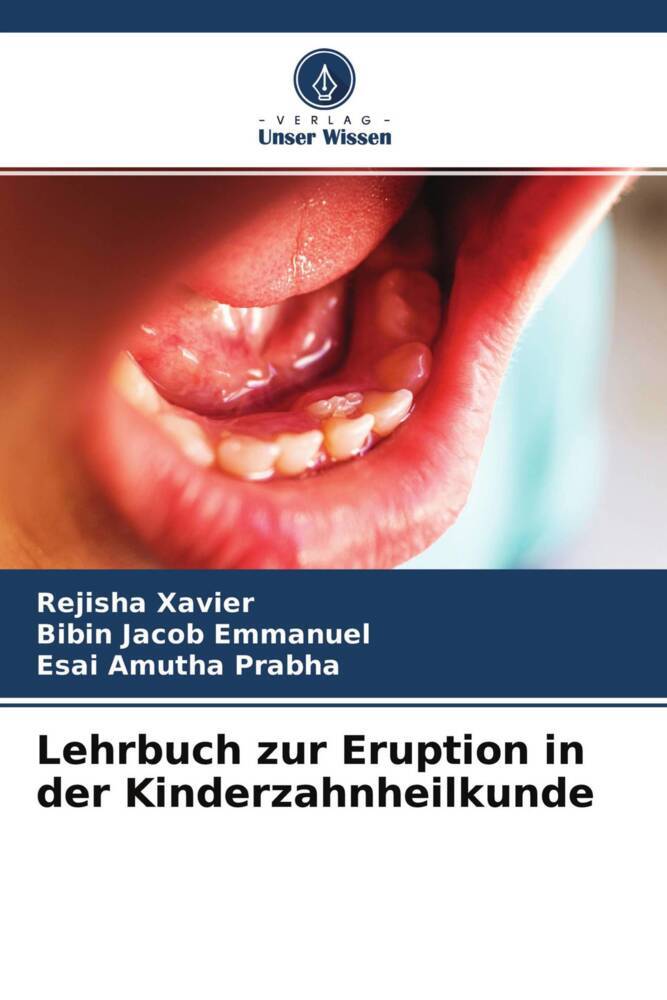 Lehrbuch zur Eruption in der Kinderzahnheilkunde