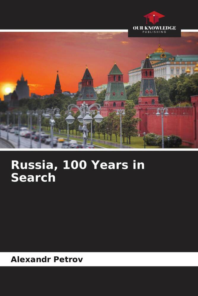 Russia 100 Years in Search