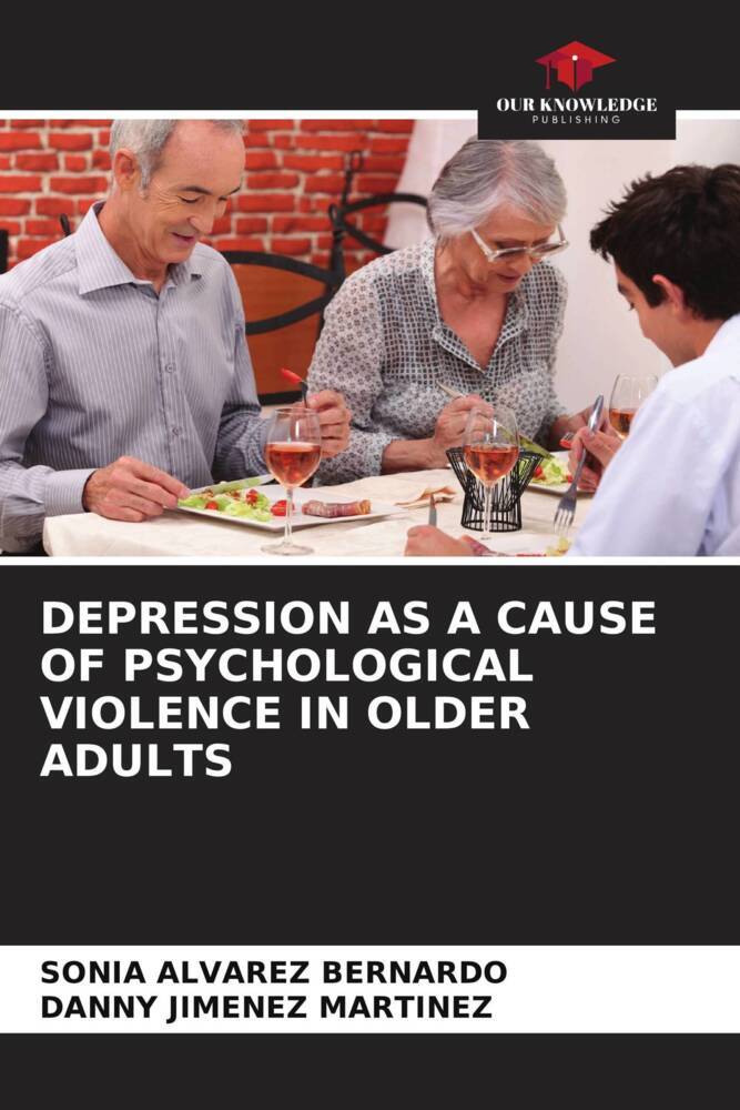 DEPRESSION AS A CAUSE OF PSYCHOLOGICAL VIOLENCE IN OLDER ADULTS