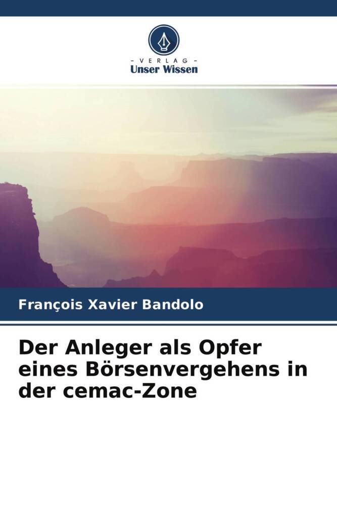 Der Anleger als Opfer eines Börsenvergehens in der cemac-Zone