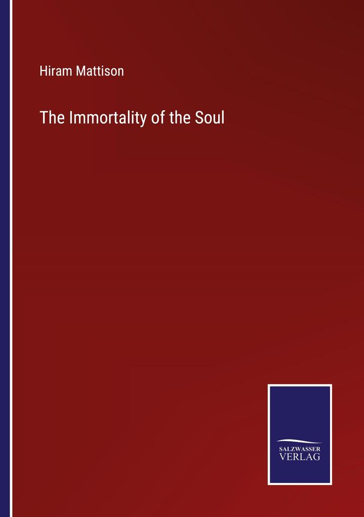 The Immortality of the Soul