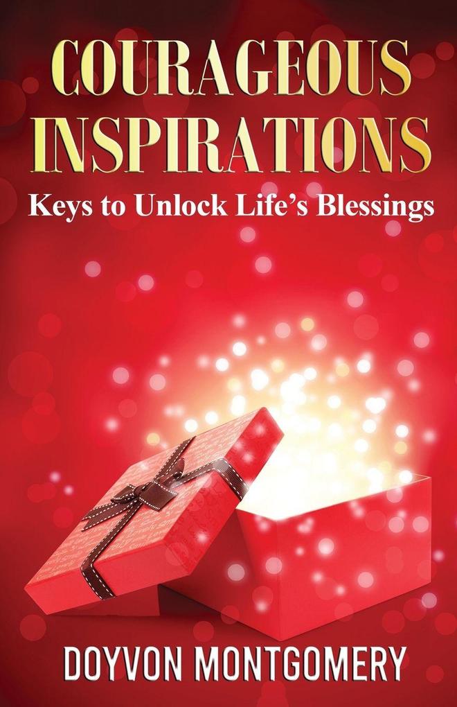Courageous Inspirations