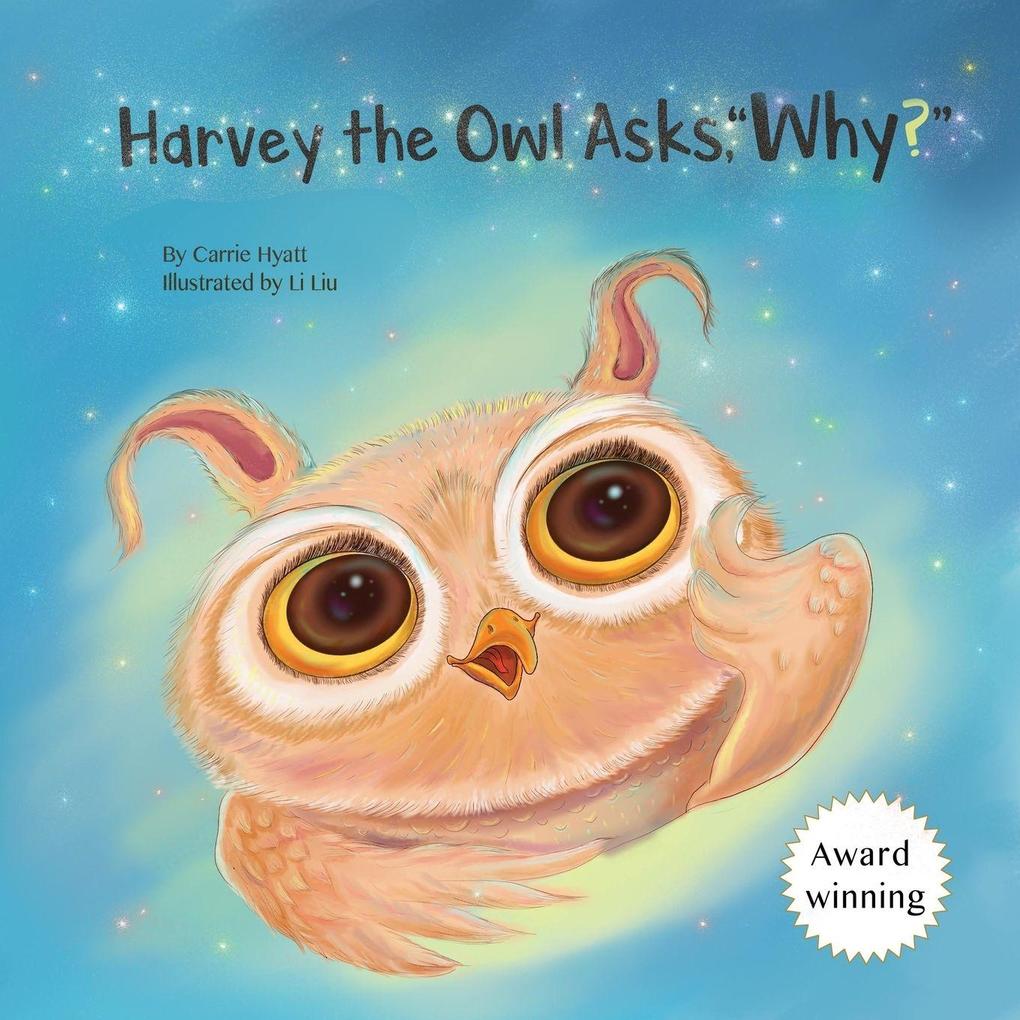 Harvey the Owl Asks 'Why?'