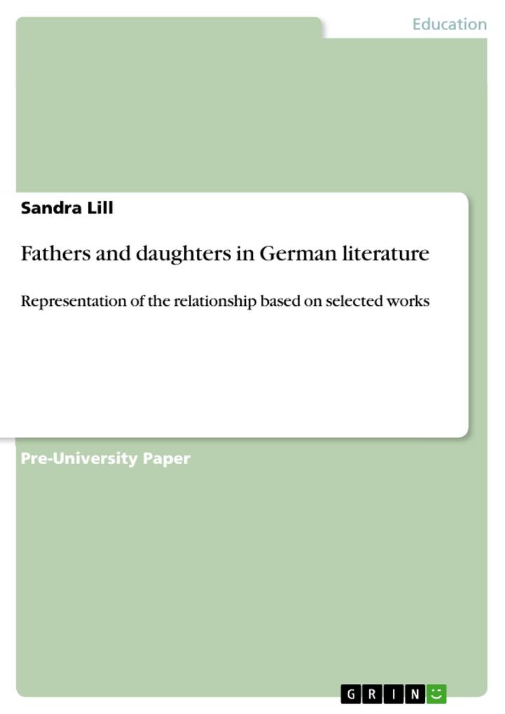 Fathers and daughters in German literature