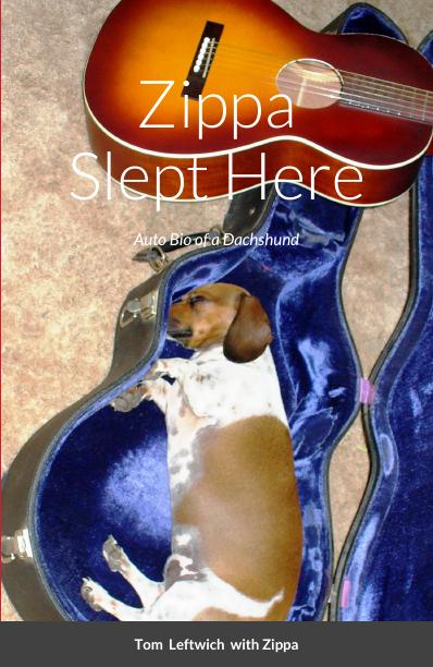 Zippa Slept Here