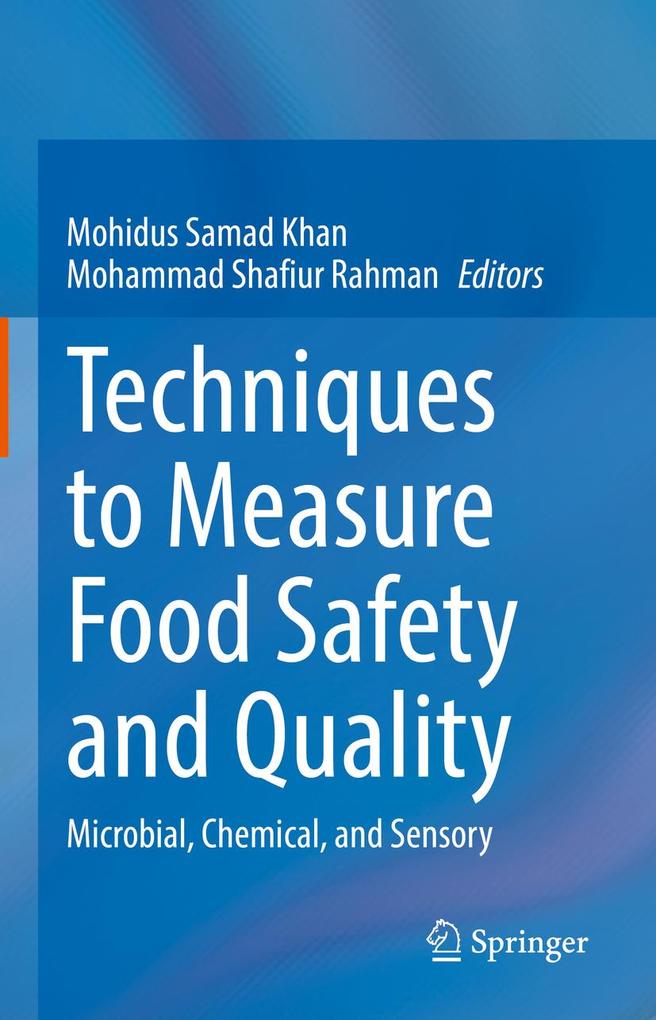 Techniques to Measure Food Safety and Quality