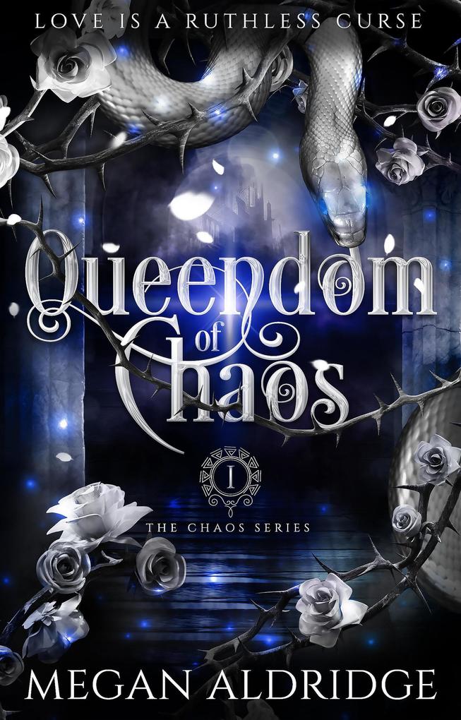 Queendom of Chaos (The Chaos Series #1)