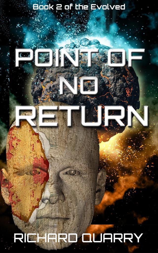 Point Of No Return (The Evolved #2)