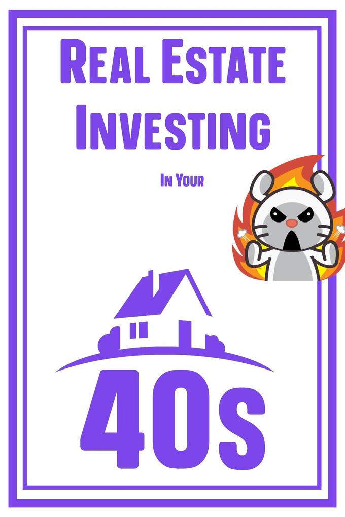 Real Estate Investing in Your 40s (MFI Series1 #68)