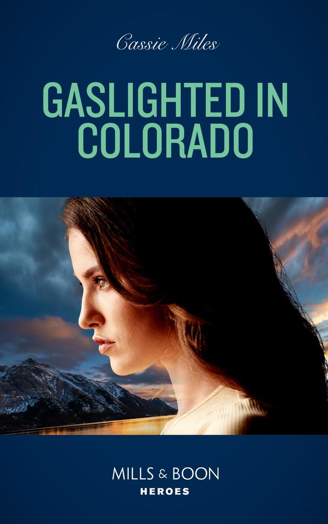Gaslighted In Colorado