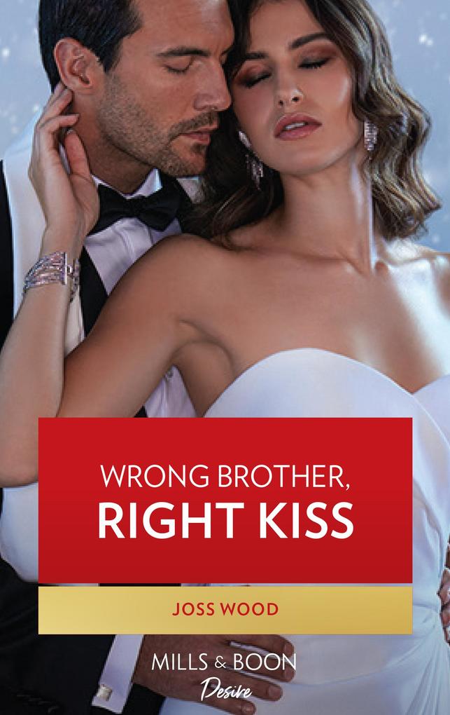 Wrong Brother Right Kiss
