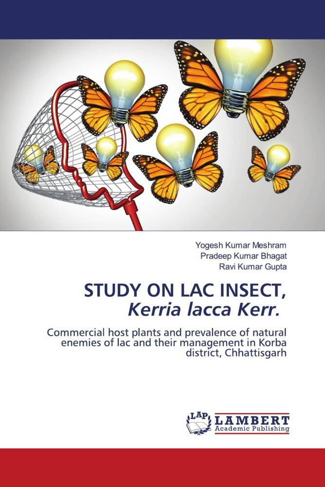 STUDY ON LAC INSECT Kerria lacca Kerr.