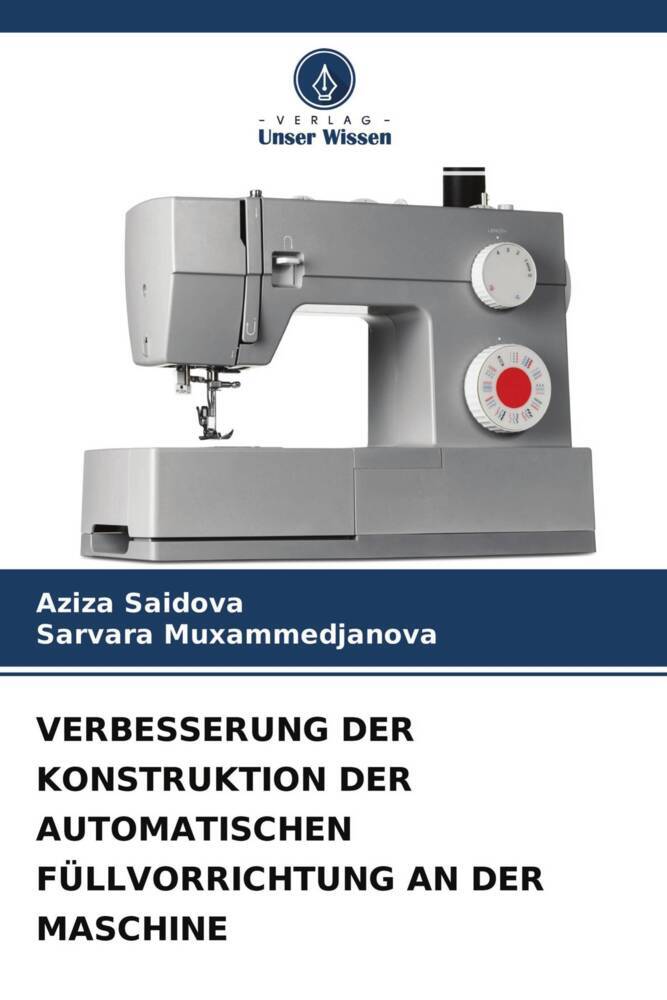 VERBESSERUNG DER KONSTRUKTION DER AUTOMATISCHEN FÜLLVORRICHTUNG AN DER MASCHINE