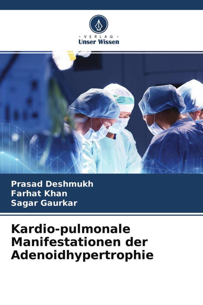 Kardio-pulmonale Manifestationen der Adenoidhypertrophie