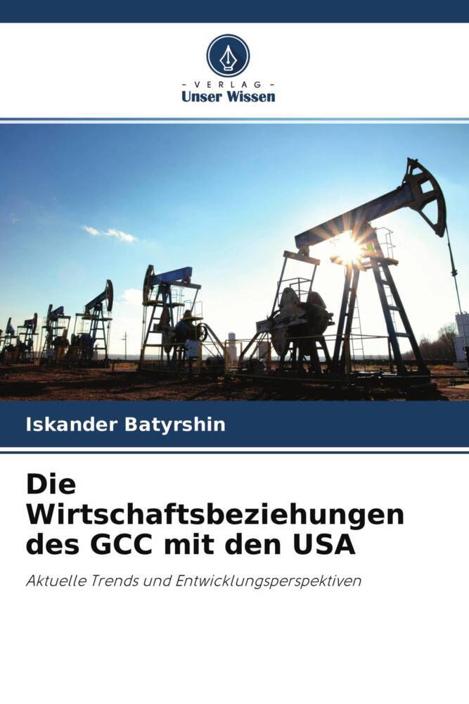 Die Wirtschaftsbeziehungen des GCC mit den USA