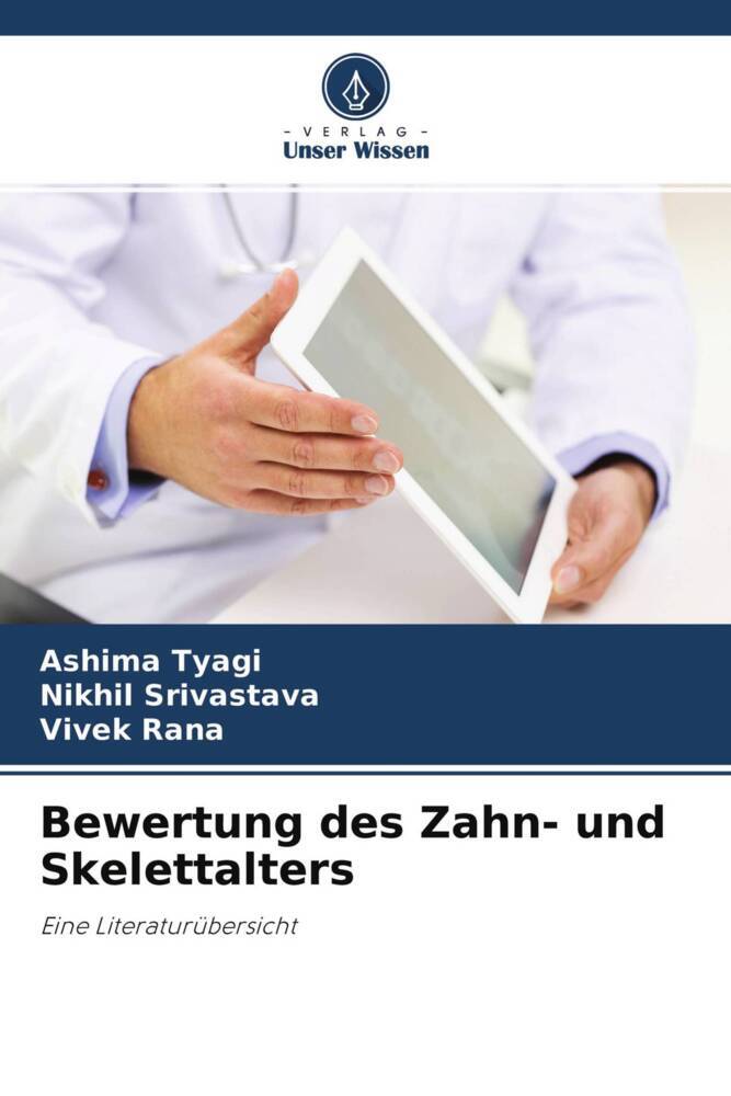 Bewertung des Zahn- und Skelettalters