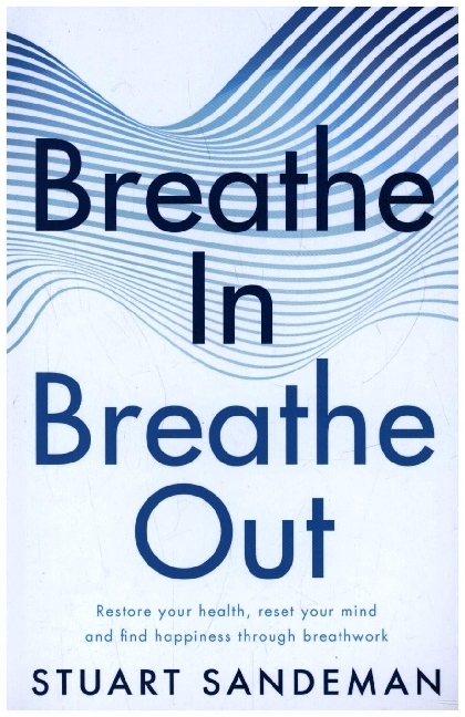 Breathe In Breathe Out