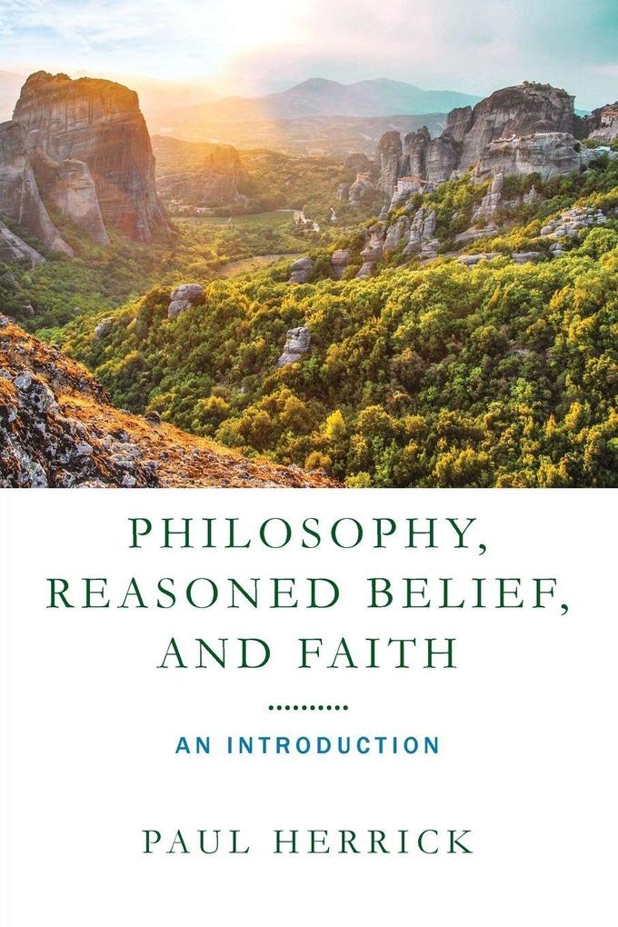Philosophy Reasoned Belief and Faith