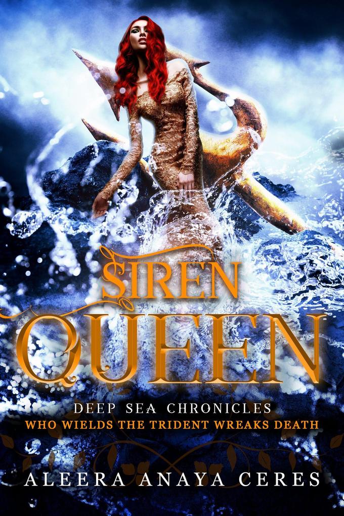 Siren Queen (Deep Sea Chronicles #2)