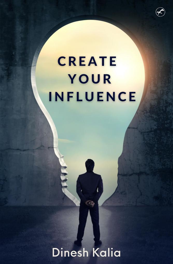 Create Your Influence