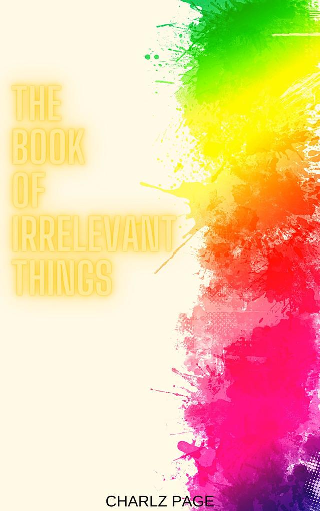 The Book of Irrelevant Things