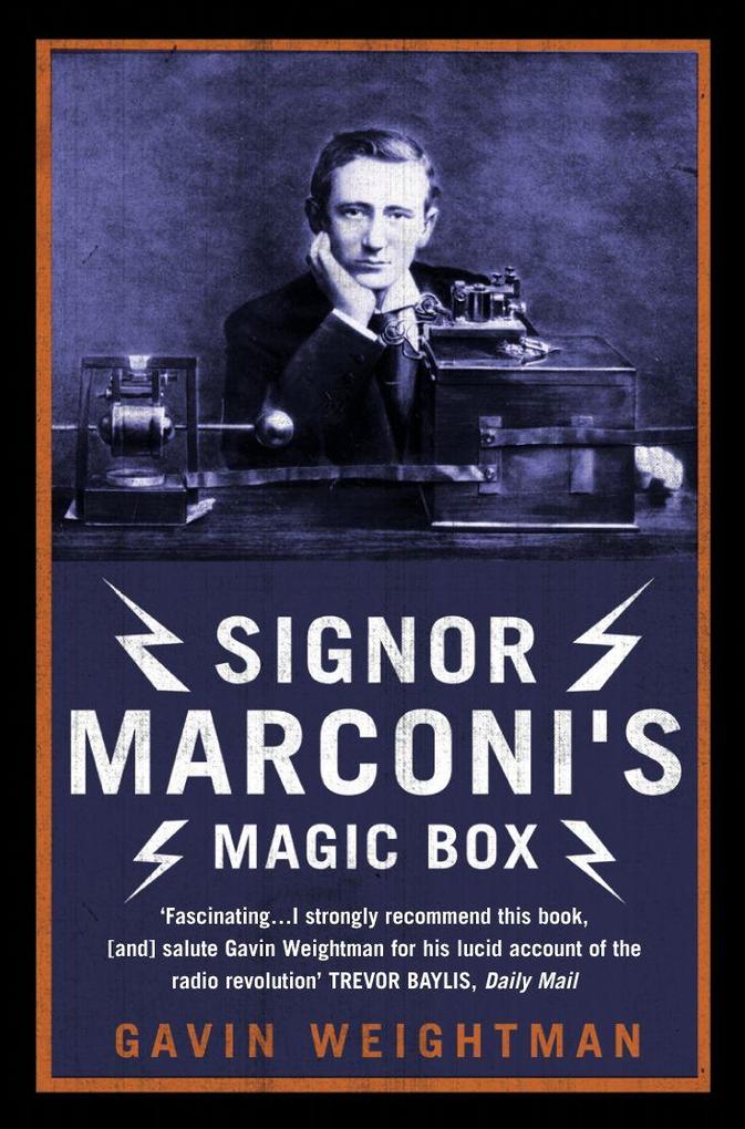 Signor Marconi's Magic Box