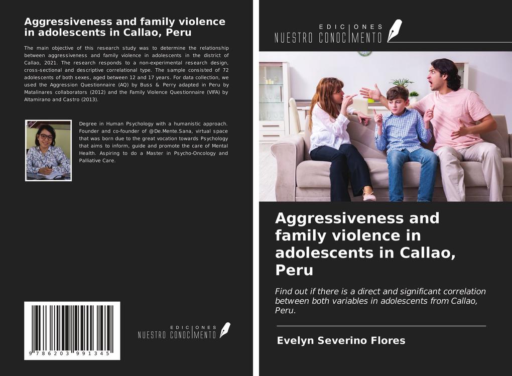 Aggressiveness and family violence in adolescents in Callao Peru