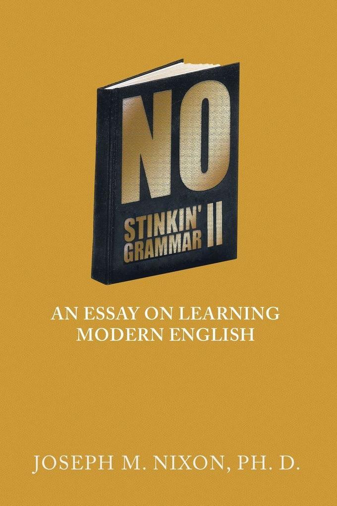 No Stinkin' Grammar Ii