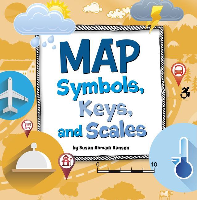 Map Symbols Keys and Scales
