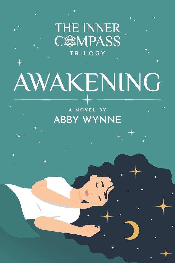 The Inner Compass - Book 1 Awakening