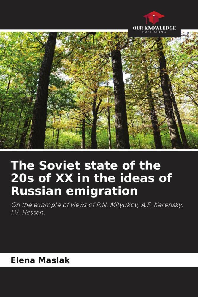 The Soviet state of the 20s of XX in the ideas of Russian emigration