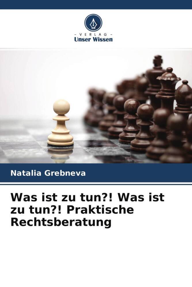 Was ist zu tun?! Was ist zu tun?! Praktische Rechtsberatung