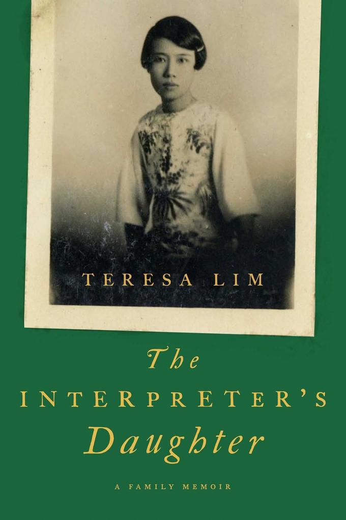 The Interpreter‘s Daughter: A Family Memoir