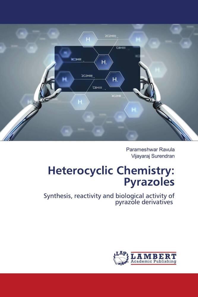 Heterocyclic Chemistry: Pyrazoles