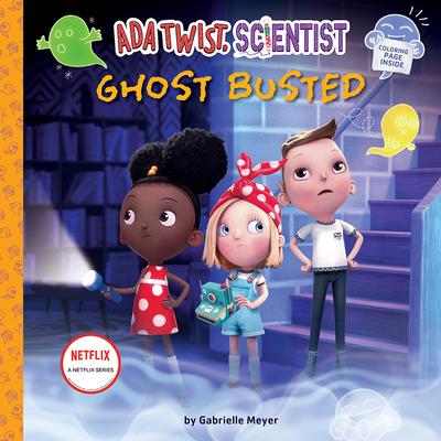 Image of Ada Twist Scientist: Ghost Busted