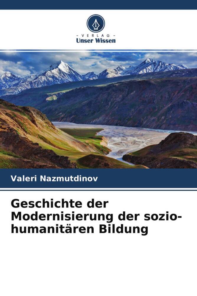 Geschichte der Modernisierung der sozio-humanitären Bildung