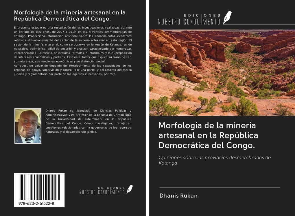 Morfología de la minería artesanal en la República Democrática del Congo.