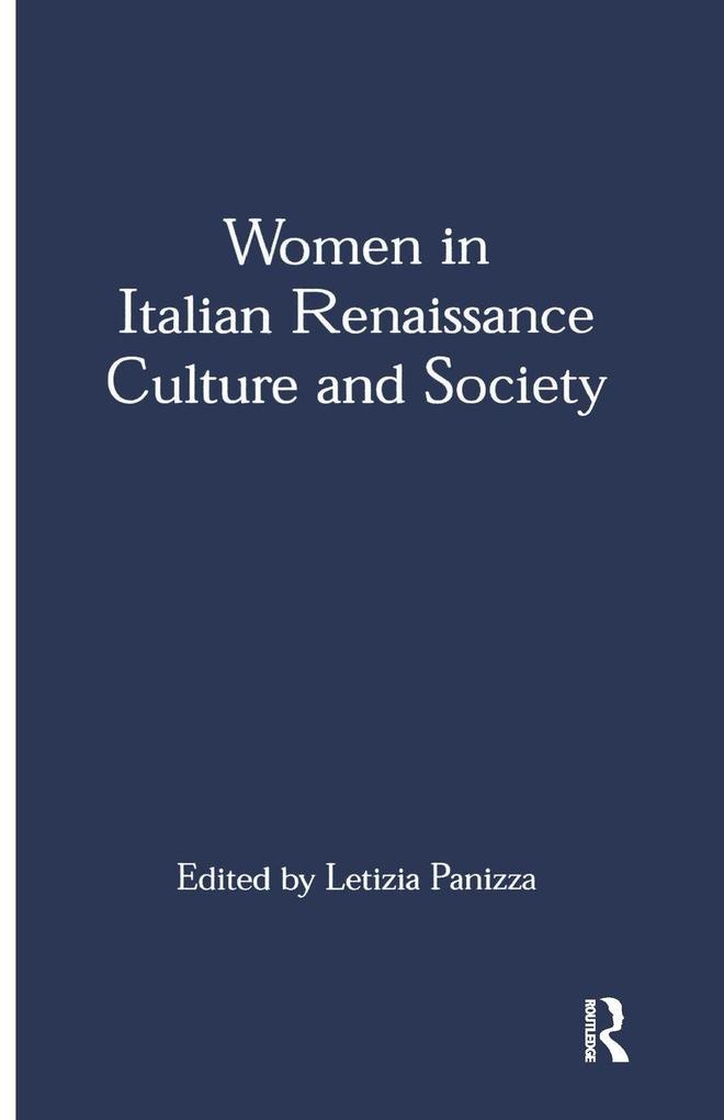 Women in Italian Renaissance Culture and Society