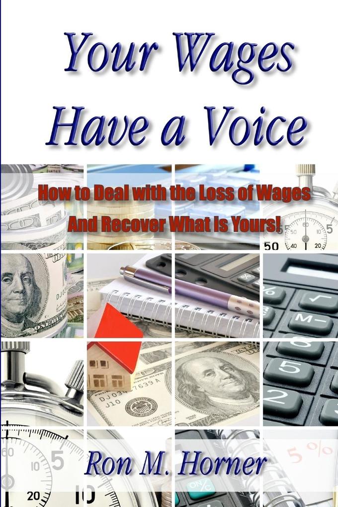 Your Wages Have a Voice