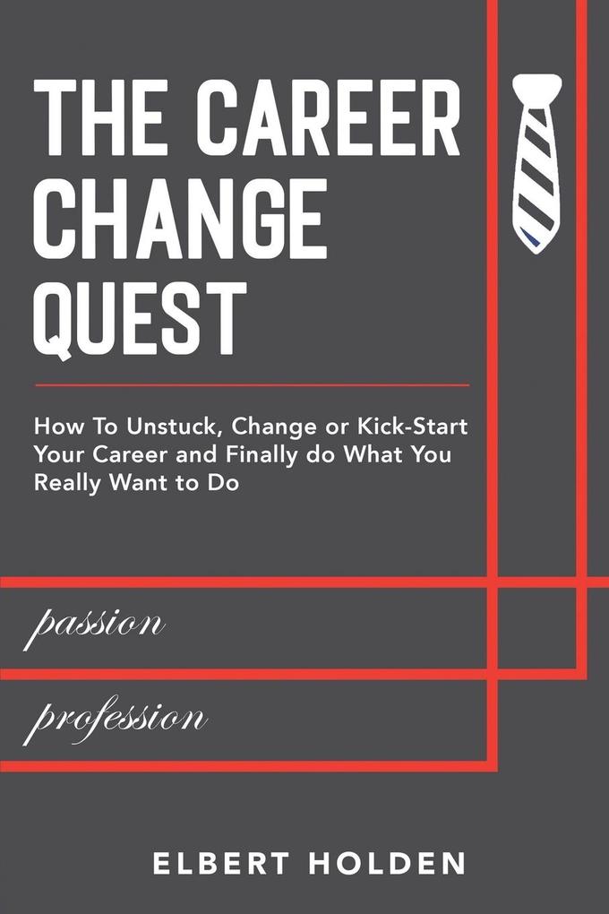 The Career Change Quest