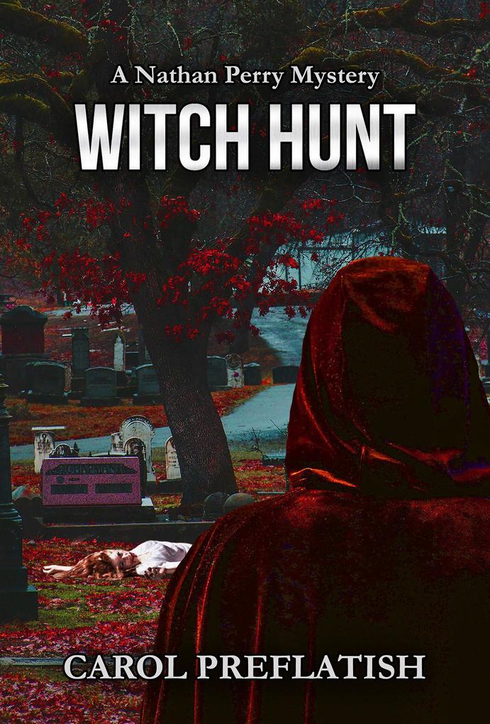 Witch Hunt (Nathan Perry Mysteries #3)